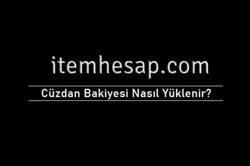 Cüzdan Bakiyesi Nasıl Yüklenir?