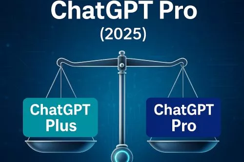 ChatGPT Plus vs Pro (2025): Fiyat, Hız, Bağlam Penceresi ve Hangisini Seçmeli?