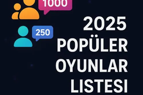 En Çok Takipçi Kitleye Sahip Oyunlar (2025 Listesi)
