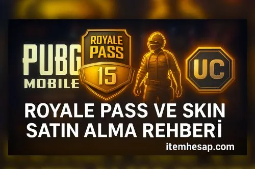 Random UC ile Royale Pass ve Skin Satın Alma Rehberi (PUBG Mobile)