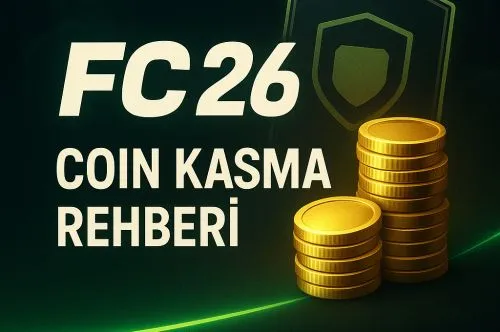 FC 26 Coin Kasma Rehberi (2025): SBC, Sniping, Market Flipping ve Risk Yönetimi