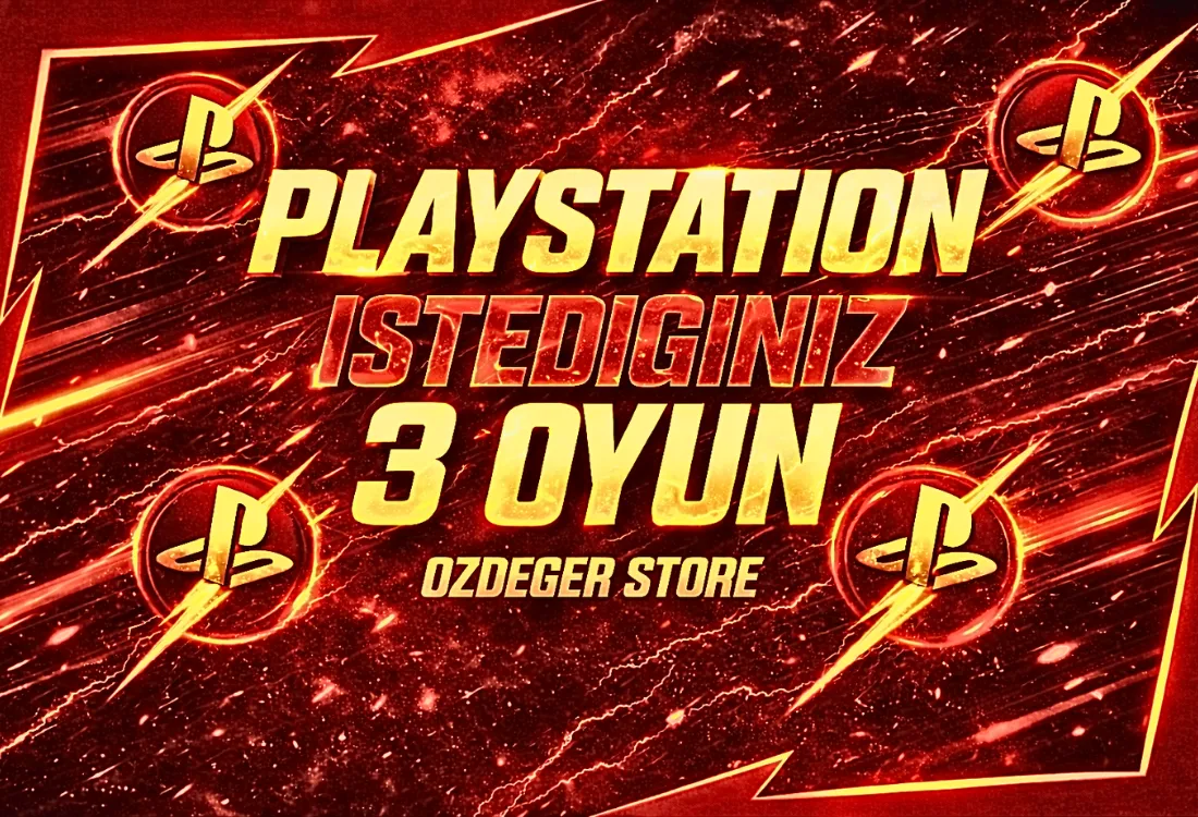 3 ADET OYUN ALIMINIZA EK 1 ADET SEÇECEĞİNİZ OYUN HEDİYE SUNUYORUZ…