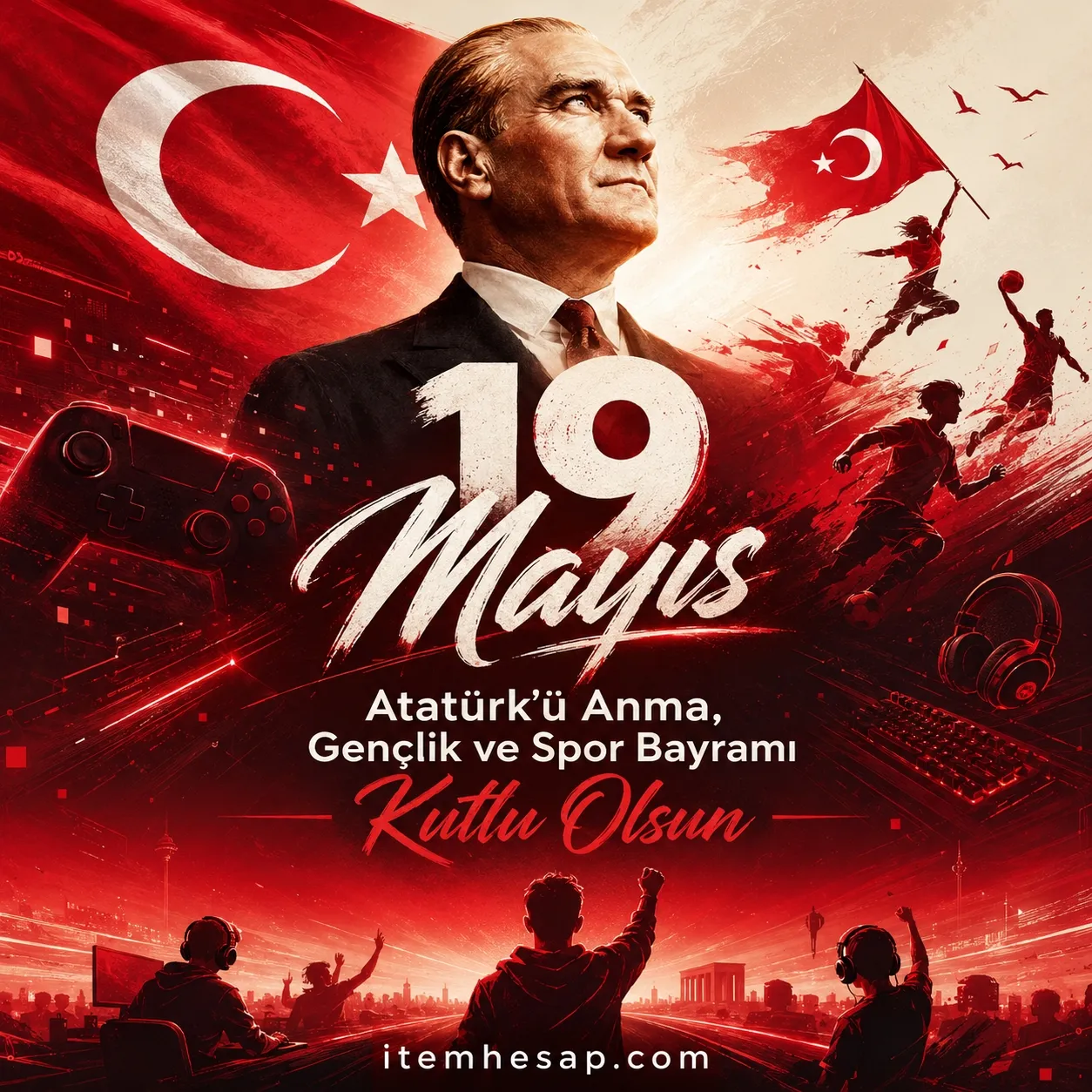 19 Mayıs Atatürk’ü Anma, Gençlik ve Spor Bayramımız…